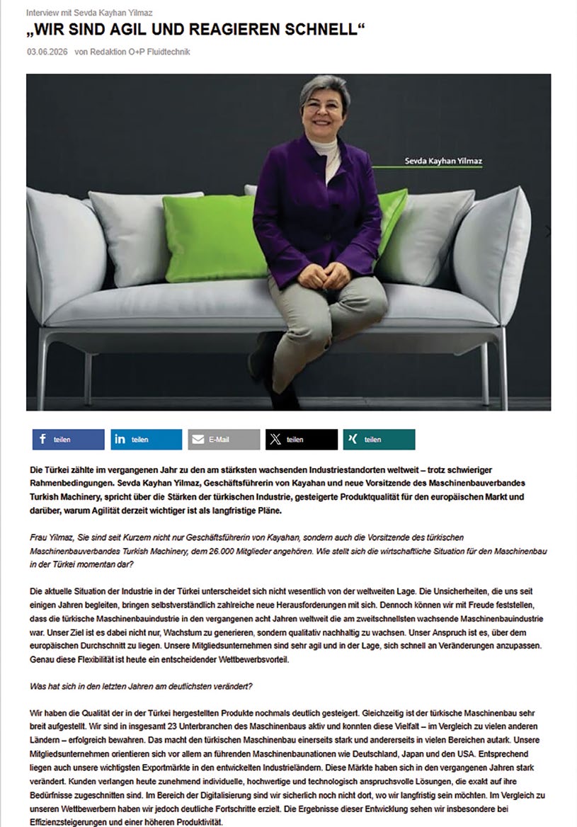 Sevda Kayhan Yılmaz ile yapılan röportaj, O+P Fluidtechnik'in internet sitesinde Wir sind agil und reagieren schnell başlığıyla yayımlandı