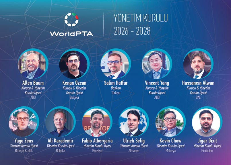 WorldPTA 2026-2028 Yönetim Kurulu üyeleri: Başkan Salim Haffar (Türkiye), Allen Baum, Kenan Özcan, Vincent Yang, Hassanein Alwan, Yago Zens, Ali Karademir, Fabio Albergaria, Ulrich Selig, Kevin Chow ve Jigar Dixit