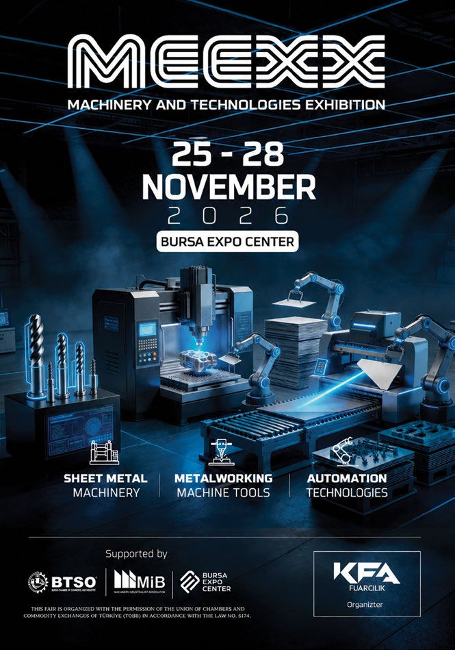 MEEXX 2026 Bursa Makine ve Teknolojileri Fuarı afişi: 25-28 Kasım 2026, Bursa Expo Center, BTSO, MİB ve Bursa Expo Center destekleriyle, organizatör KFA Fuarcılık