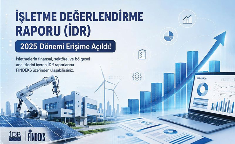 İşletme Değerlendirme Raporu (İDR) '2025 Dönemi Erişime Açıldı!' tanıtım görseli: robot kol, fabrika binası, güneş panelleri, rüzgâr türbinleri, yükselen grafik ve İDR raporu açık dizüstü bilgisayar; altta İDR ve FINDEKS logoları